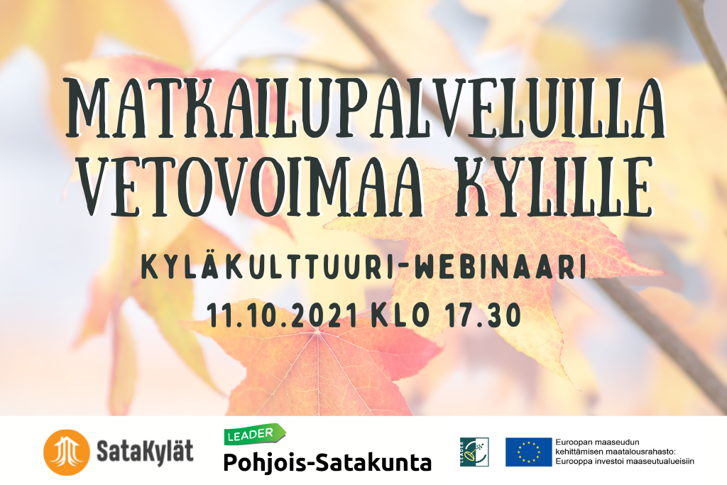 Matkailupalveluilla vetovoimaa kylille webinaari 10.11. klo 17.30